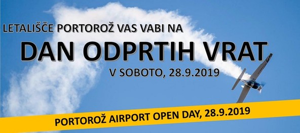 LETALIŠČE PORTOROŽ : V SOBOTO SE VIDIMO NA DNEVU ODRTIH VRAT