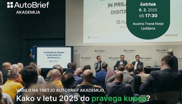 Tretja AutoBrief Akademija: Kako v letu 2025 do pravega kupca?