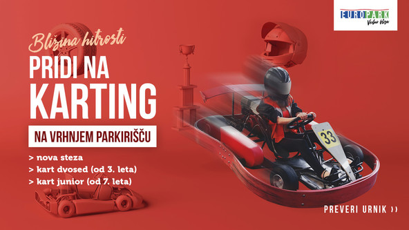 Karting center Cibikart: Po eksplozijo adrenalina na Europarkov karting
