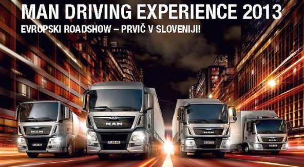MAN »Driving experience 2013«: Prvič v Sloveniji - MAN-ov evropski »roadshow«
