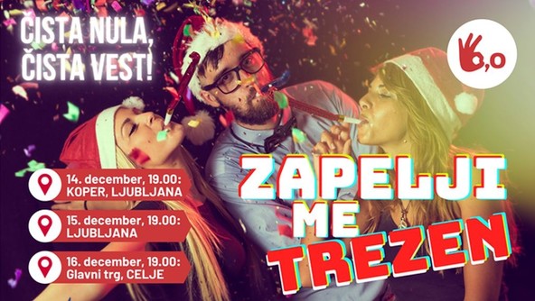 ČISTA NULA, ČISTA VEST : Naj vas zapeljejo trezni