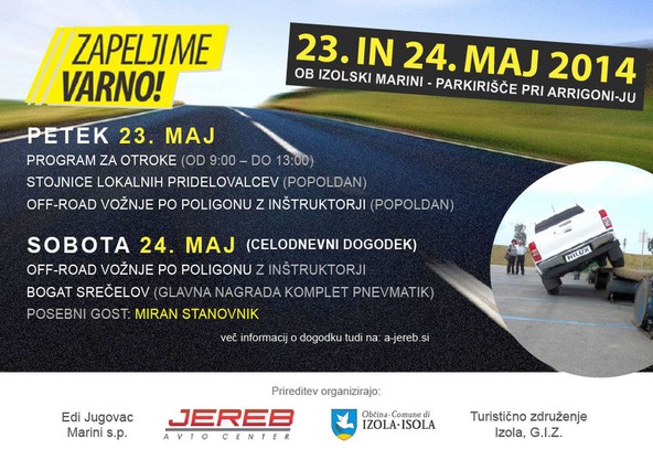 »ZAPELJI ME VARNO«: Prikaz varne vožnje v Izoli