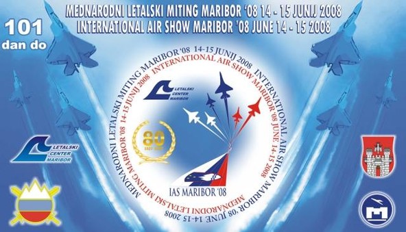 Letalski center Maribor: Vabi obiskovalce na mednarodni letalski miting IAS Maribor ’08 