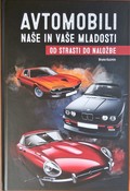 Zveza SVS in Društvo Adria Classic Koper : »Avtomobili naše in vaše mladosti – od strasti do naložbe«